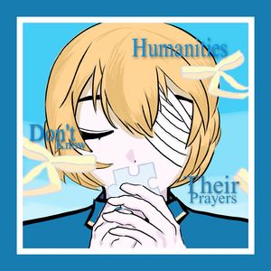 Humanities Don't Know Their Prayers（《泛泛人类不会祈祷》英文版）