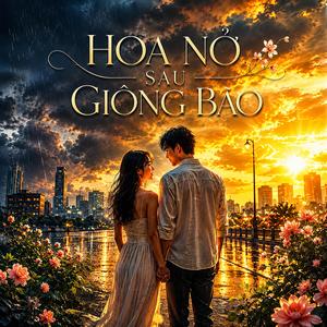 Hoa Nở Sau Giông Bão Acoustic Lofi Version - TOÀN CAO