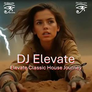 Elevate Classic House Journey