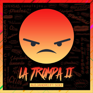 La Trompa II (feat. Soly)