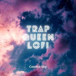Trap Queen (Lofi)