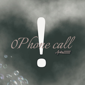 0Phone call