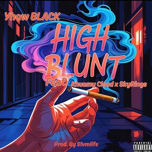 High Blunt