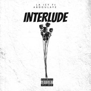 INTERLUDE (feat. Abdoulaye)