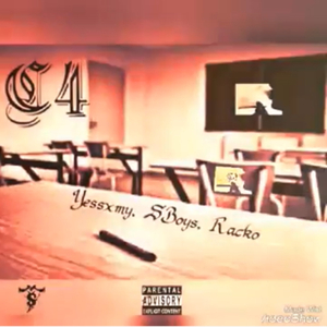 C4 (feat. Racko & yessxmy)