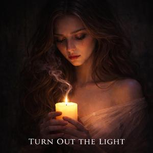 Turn Out the Light