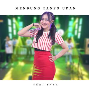 Mendung Tanpo Udan