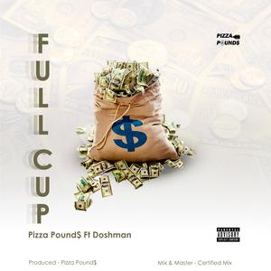 Full Cup (feat. Doshman)