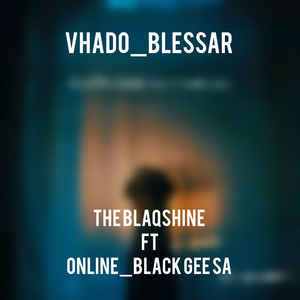 Vhado_blessar