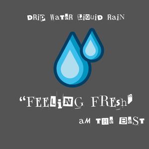 Feelin' Fresh (AM THE BEST) (feat. Kevin Lemnah)