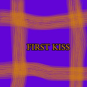 First Kiss