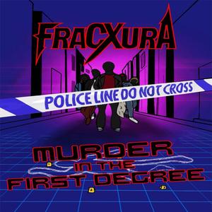 Murder In The First Degree