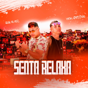 Senta Relaxa (Remix)