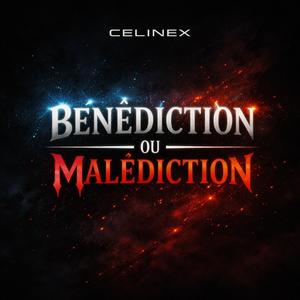 benediction ou malediction