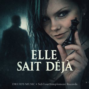 Elle Sait Déjà