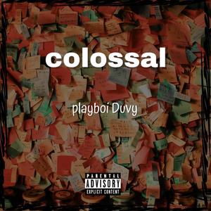 Colossal