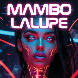 MAMBO EN LALUPE