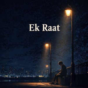 Ek Raat
