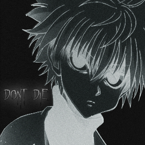 Don't Die