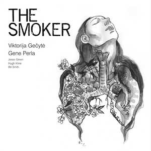 The Smoker (with Jesse Green, Hugh Kline & Bill Smith)