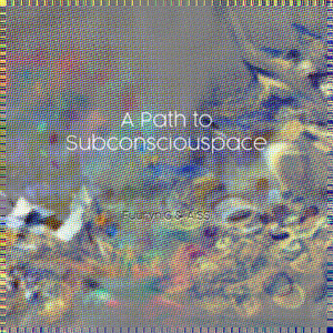 A Path to Subconsciouspace
