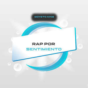Rap por sentimiento
