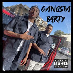Gangsta Party (feat. 88.Kash)