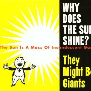 Why Does the Sun Shine? (The Sun Is a Mass of Incandescent Gas) [Live]