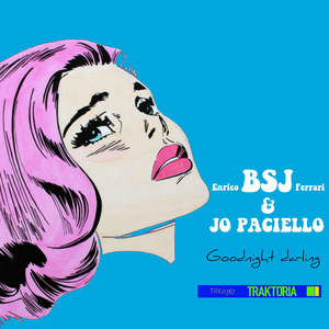 Goodnight Darling (Enrico BSJ Ferrari Remix)