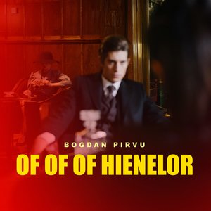 Of of of hienelor