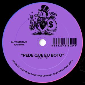 MEGA FUNK PEDE QUE EU BOTO