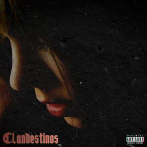Clandestinos (feat. Lex98)