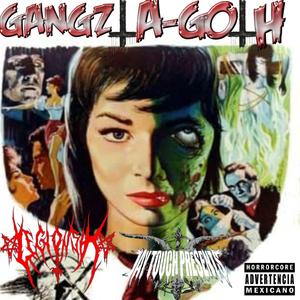 GANGZTA GOTH (feat. LEGION SIK)