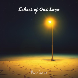 Echoes of Our Love