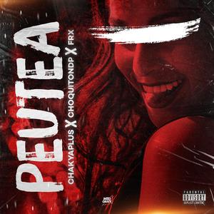 Peutea (feat. Choquito)