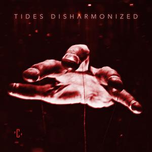 Tides Disharmonized