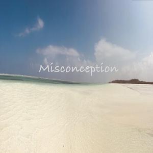 Misconception