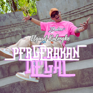 PERGERAKAN ILEGAL