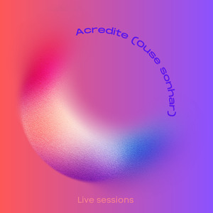 Acredite (Ouse Sonhar)