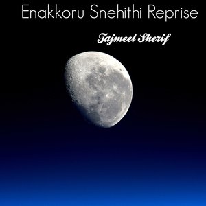Enakkoru Snehithi (Reprise)