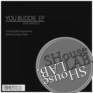 You Buddie (Original Mix)