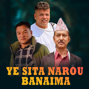 Ye Sita Narou Banaima