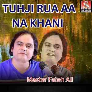 TUHJI RUA AA NA KHANI