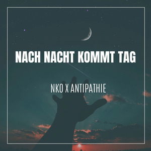Nach Nacht kommt Tag