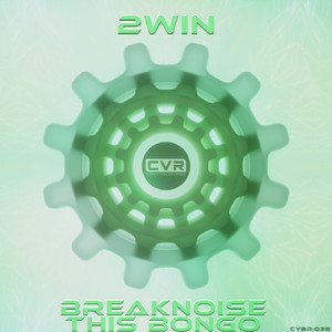 Breaknoise (Original Mix)