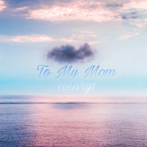 To my mom.