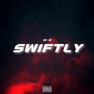 Swiftly