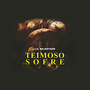 Teimoso Sofre