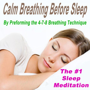 Zen Breathing for Inner Balance (Focus by 4-7-8 Fading Away in a Deeper Sleep!)