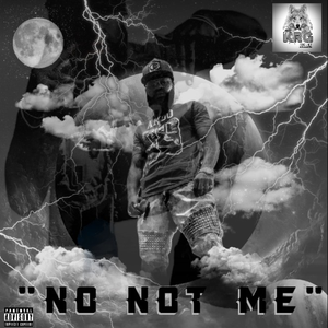 No Not Me